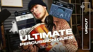 HOW TO NAIL EDM PERCUSSION / ellis uncut