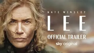 LEE | Official Trailer | Starring Kate Winslet