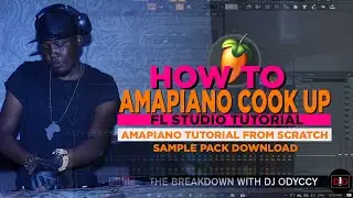 How To Make Amapiano from Scratch