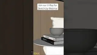 Join our V-Ray for SketchUp Webinar. #vrayrender #sketchup #render #3dmodeling #vrayforsketchup