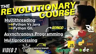 🔴 Multithreading in Python and Java | Python GIL | Multiprocessing | Asynchronous Programming
