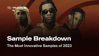 The Most Innovative Samples of 2023 | Tracklib Sampling Awards