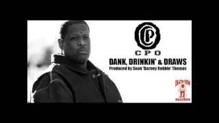 CPO Boss Hogg - Dank, Drank & Draws (1994) (Death Row) (Unreleased)