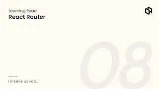 React Developer Mastery Series: React Router