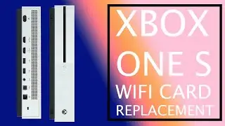 Microsoft Xbox One S No Internet Wifi Card Replacement | Repair tutorial