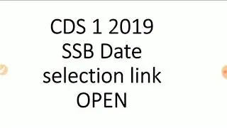 CDS 1 2019 SSB DATE SELECTION IMA/OTA/AFA/INA