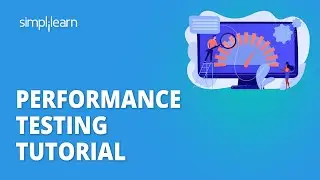 Performance Testing Tutorial For Beginners | Performance Testing Using Jmeter | Simplilearn