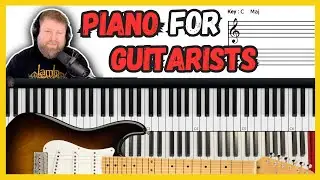 Piano For Guitarists - Where Should I Start? Learn Piano Skills Today!