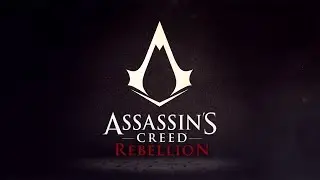 Assassin's Creed: Rebellion for Android/IOS | Teaser | Ubisoft [NA]