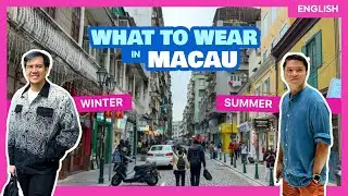 What to Pack for MACAU: What to Wear & Best Time to Visit • The Poor Traveler