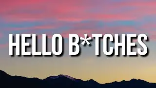 CL - Hello B*tches (Lyrics) "My boys won't hesitate to run up on your boys" [Tiktok Song]