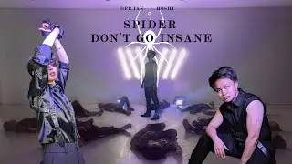 HOSHI (Spider) x DPR IAN (Don't Go Insane) | Dance Cover by 2KSQUAD