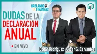 DECLARACIÓN ANUAL PERSONAS FISICAS 2024 EJERCICIO 2023 TODAS LAS DUDAS | HABLANDO DE FINANZAS