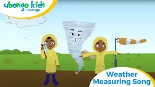 Weather Measuring Song | Sing Along with Us | Ubongo Kids #africaneducationalcartoons #singalong