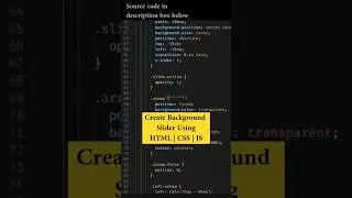 Create Background Slider Using HTML | CSS | JS