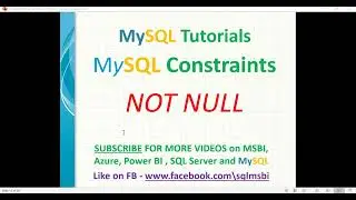 MySQL Tutorials | mysql NOT NULL Constraint | not null constraint in mysql | mysql constraints