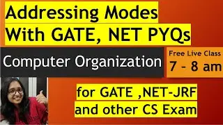 Addressing Modes | Various Types of Addressing Modes | Day 6: COA course for GATE - NET -JRF & all