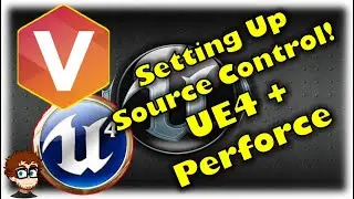 How To Use SOURCE CONTROL In UE4! | Unreal and Perforce (P4V) Tutorial, Part 1