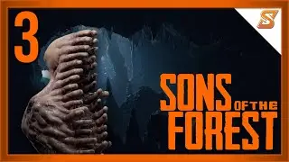 "TOO MANY THINGS IN THE CAVES..." | SONS OF THE FOREST: PART 3