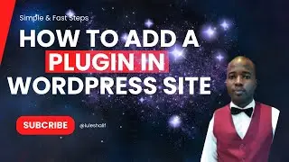 HOW TO INSTALL A PLUGIN IN YOUR WORDPRESS WEBSITE