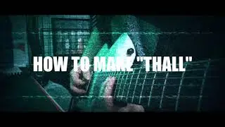 How To Make "Thall" not Djent