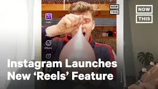 Instagram Launches Newest Feature: Reels | NowThis