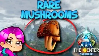 WHERE TO FIND RARE MUSHROOMS - THE CENTER - Ark Survival Ascended