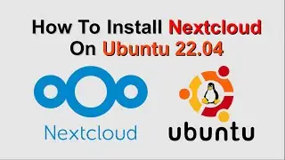 How to Setup NextCloud on Ubuntu Step by Step