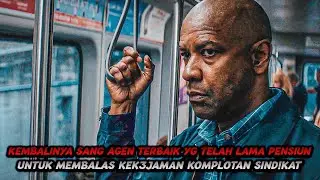 Suatu Kesalahan Besar Telah Membuatnya Murka !! | Alur Film Action ( Denzel Washington )