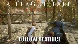 A Plague Tale: Innocence - The De Rune Legacy - Follow Beatrice