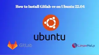 How to install gitlab-ce on Ubuntu 22.04