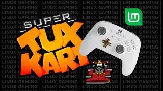 GAMING IN LINUX: SuperTuxKart (using a Nintendo Switch controller)