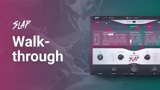 Walkthrough | Virtual Bassist SLAP