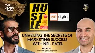 Unveiling the Secrets of Marketing Success with Neil Patel @neilpatel