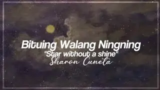 Sharon Cuneta - Bituing Walang Ningning (Lyrics) || with English Translation