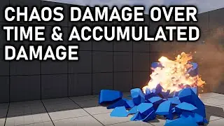 Chaos Destruction In Unreal Engine 5 - Part 4: Damage Over Time & Accumulated Damage (Master Field)