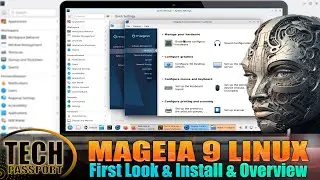 Mageia 9 at First Look 🤦‍♂️Mageia 9 - Install & Overview 💦 Beginners Best Linux for daily use