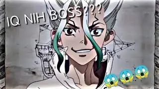 PRIA PALING PINTAR DI SERI 😎 || ISHIGAMI SENKU 🔥 [DR. STONE✨] JEDAG JEDUG ANIME 🔥 // DJ 8 LETTERS 🎶🎶