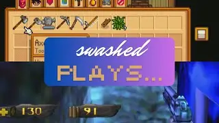 Swashed Plays... Stardew Valley Days 8-11