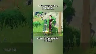 Most Hated NPCs in Genshin