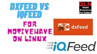 dxfeed vs iqfeed demo with MotiveWave on Linux