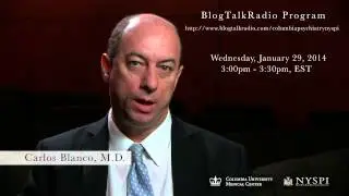 BlogTalkRadio program with Carlos Blanco, M.D. - Wednesday, January 29, 2014