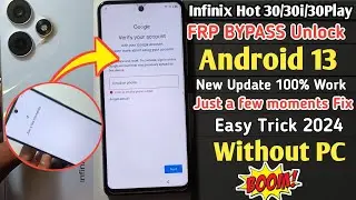 Infinix Hot 30/30i/30play Google Account Bypass | Infinix Hot 30i/30/30play Android 13 FRP Bypass