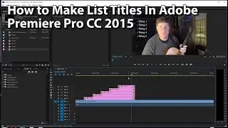 How to Make List Titles in Adobe Premiere Pro CC 2015