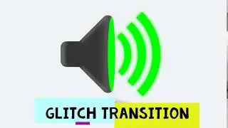 Glitch Transition🔊 - Sound Effect [HD]