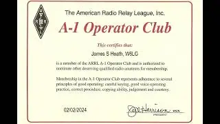 Jim W6LG Gets Membership in the A-1 Operator Club at the ARRL and it is an Honor