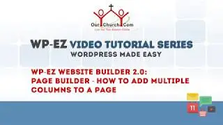 WP-EZ Website Builder 2.0: Page Builder - How to Add Multiple Columns to a Page