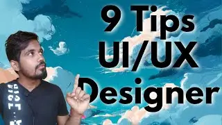 9 Best UX Designer Tips | in Tamil 👍