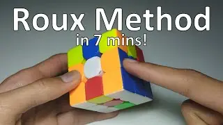 Learn the Roux Method in 7 Minutes! Easy Roux Tutorial for CFOP Solvers