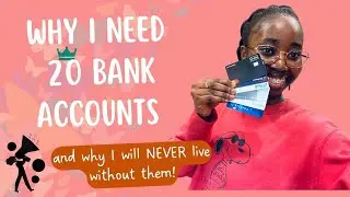 Why I NEED 20 bank accounts and why I will NEVER live without them